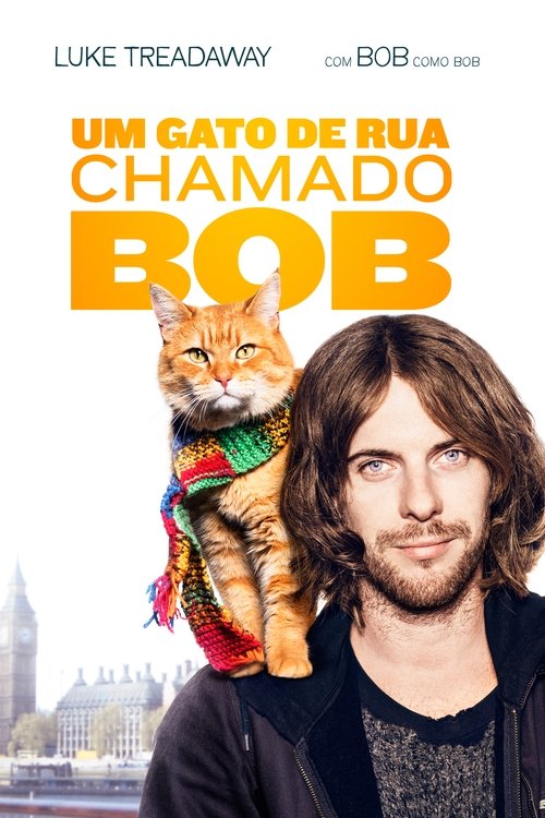 Pôster de Um Gato de Rua Chamado Bob