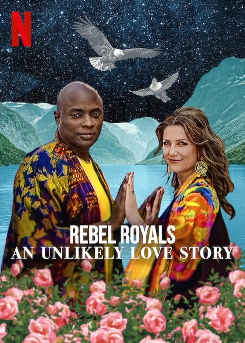 Rebel Royals: An Unlikely Love Story (2025) Hindi Dubbed (DD 5.1) & English [Dual Audio] WEB-DL 1080p 720p 480p [Netflix Documentary]