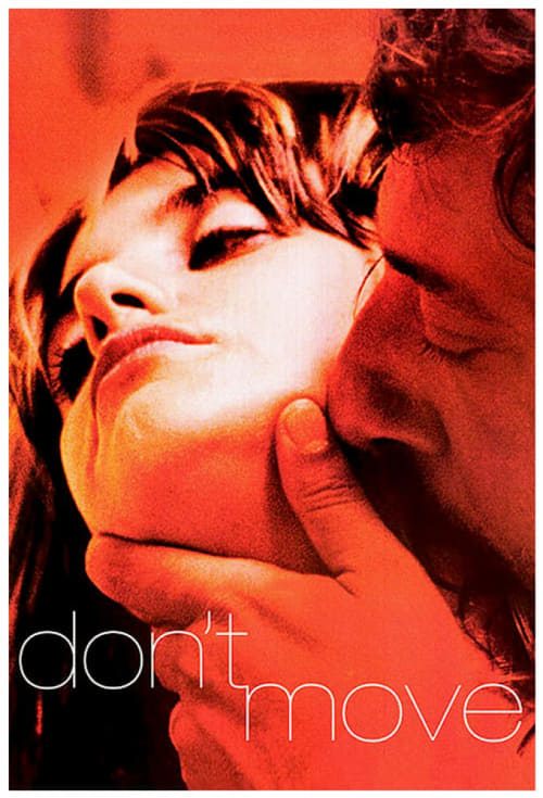 Don't Move (2004)