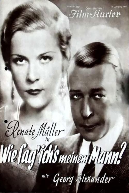 How Shall I Tell My Husband? Movie Poster Image