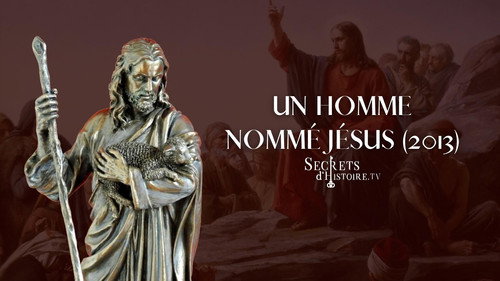 Image Un homme nommé Jésus (2013)