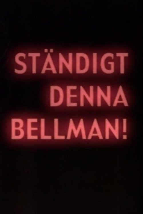 Ständigt denna Bellman 2005