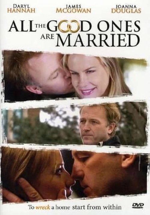 All the Good Ones Are Married poster