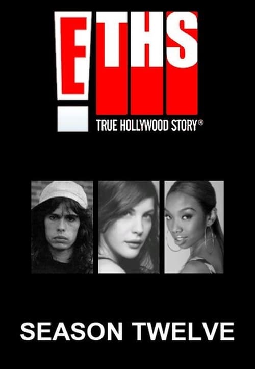 Where to stream E! True Hollywood Story Season 12