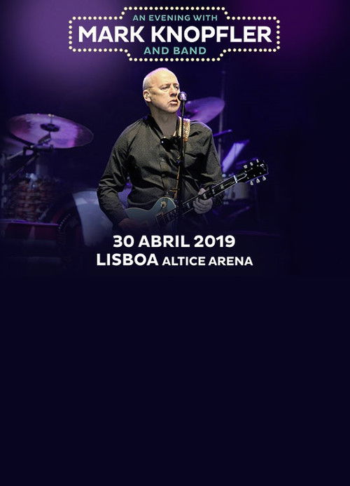 Mark Knopfler - Lisboa 2019