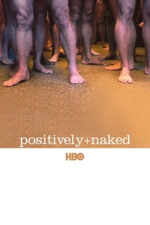 Positively Naked Movie Poster Image