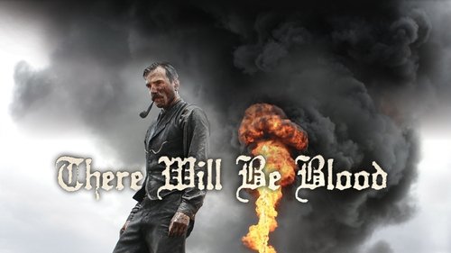 There Will Be Blood