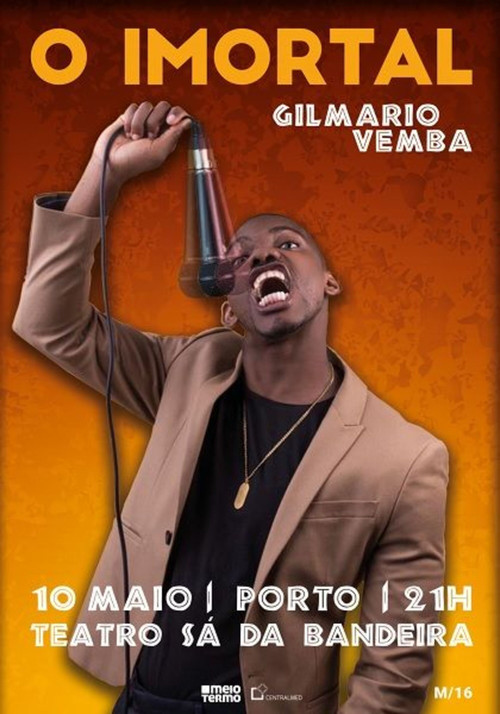O Imortal - Gilmário Vemba poster