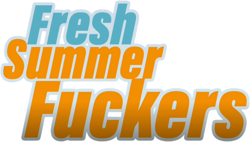 Fresh Summer Fuckers