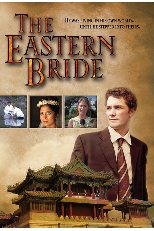 The Eastern Bride 2004