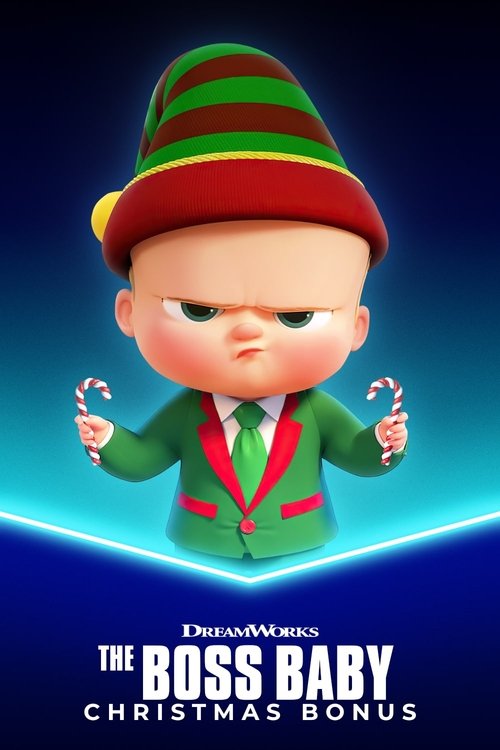 The Boss Baby: Christmas Bonus poster