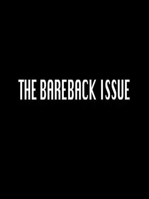 The Bareback Issue 2011