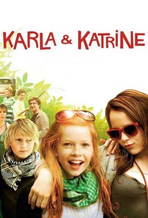 Karla & Katrine 2009