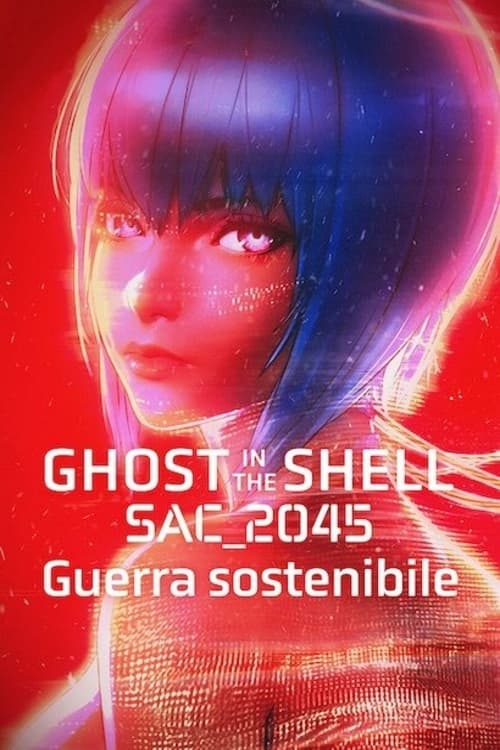 Image Ghost in the Shell: SAC_2045 Sustainable War