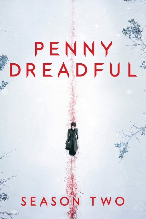 Ver temporada 2 de Penny Dreadful Póster de la temporada 2 de la serie Penny Dreadful