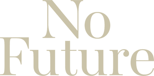 No Future