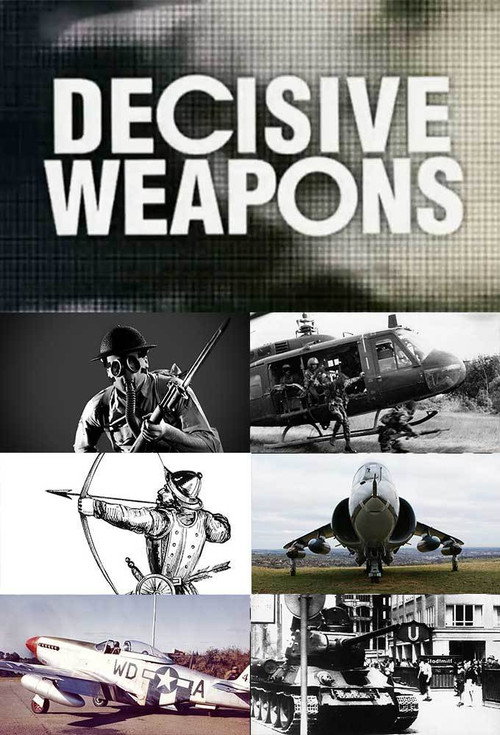 Decisive Weapons