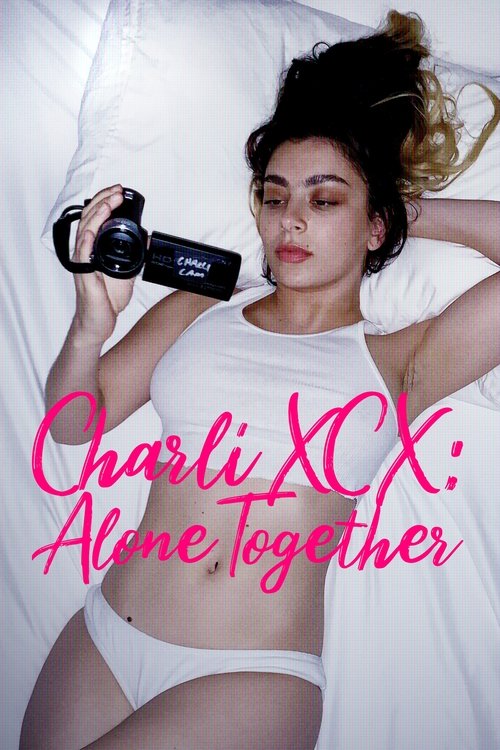 Charli XCX: Alone Together poster