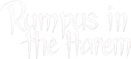 Rumpus in the Harem