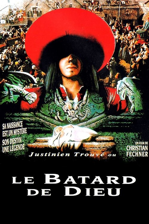 Justinien Trouve, or God's Bastard (1993)