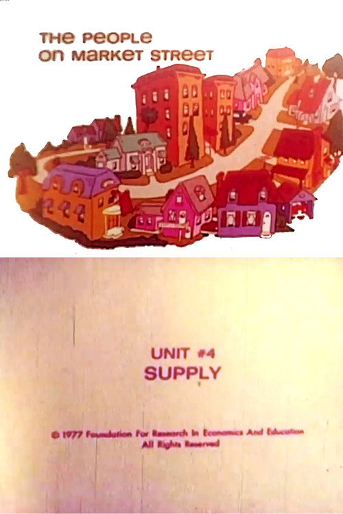 The People on Market Street: Unit #4: Supply