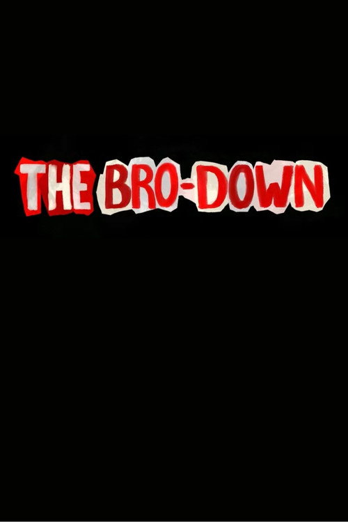 The Bro-Down