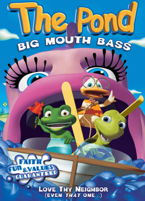 The Pond: Big Mouth Bass (2005)