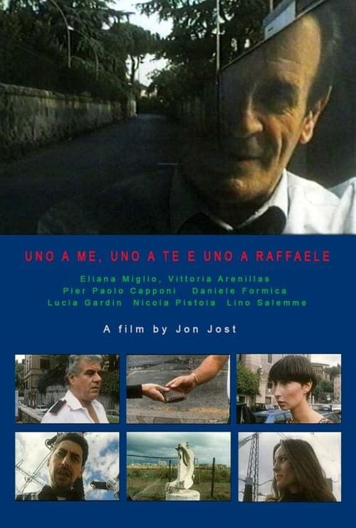 Poster do filme Uno a me, uno a te e uno a Raffaele