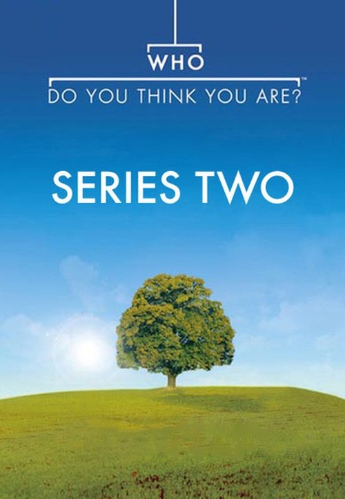 Ver temporada 2 de Who Do You Think You Are? Póster de la temporada 2 de la serie Who Do You Think You Are?