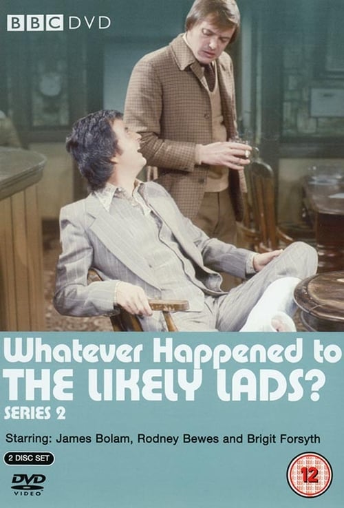 Whatever Happened to the Likely Lads?, S02 - (1974)