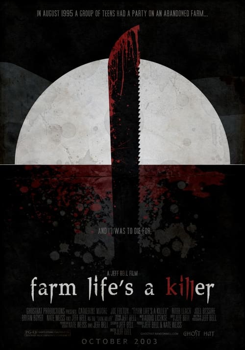 Poster Farm Life's A Killer 2005
