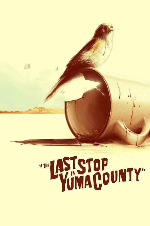 The Last Stop in Yuma County poster