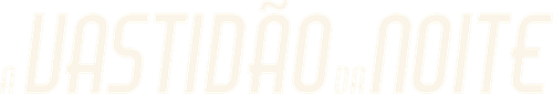 A Vastidão da Noite - Logo 4