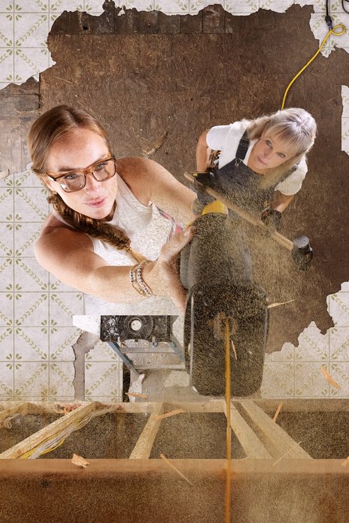 Good Bones - Mutter, Tochter, Home-Makeover