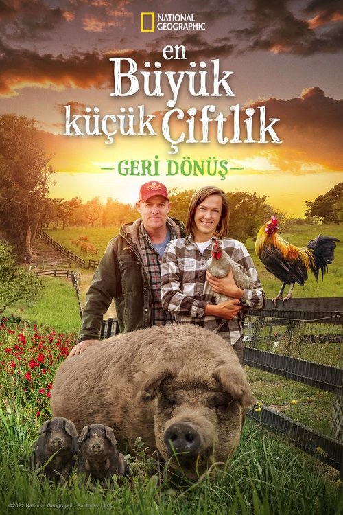 The Biggest Little Farm: The Return ( The Biggest Little Farm: The Return) The Biggest Little Farm: The Return ( The Biggest Little Farm: The Return )