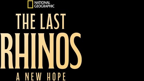 The Last Rhinos: A New Hope image 2