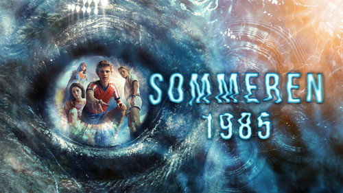 Summer of 1985