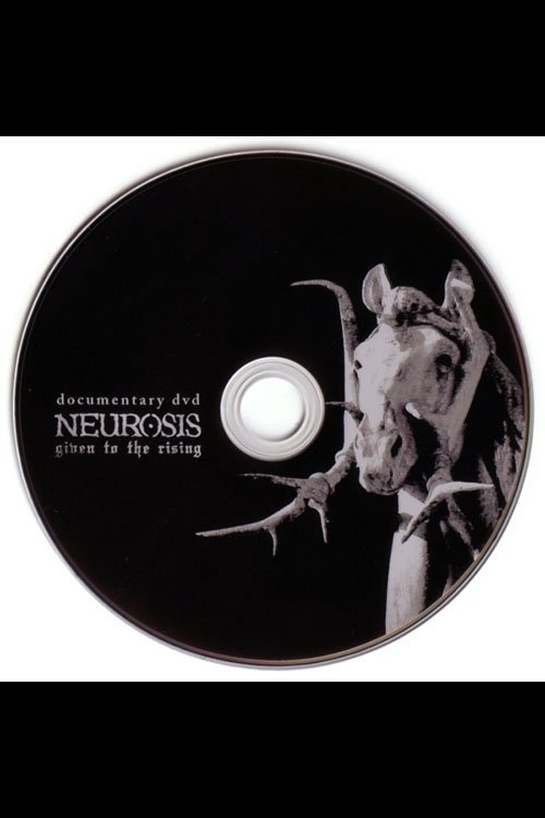 Neurosis - Given To The Rising Documentary