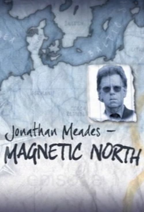 Poster Jonathan Meades - Magnetic North