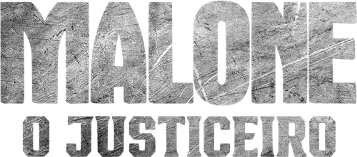 Malone, o Justiceiro - Logo 6
