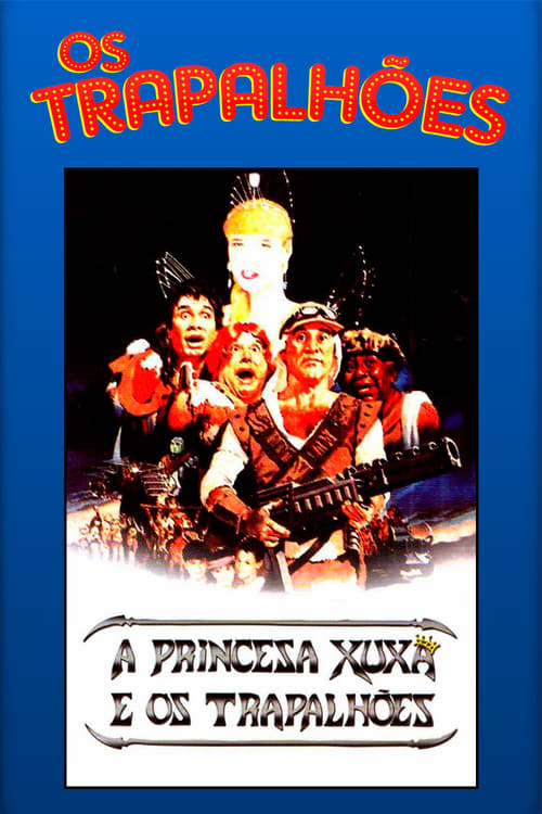 A Princesa Xuxa e os Trapalhões Movie Poster Image