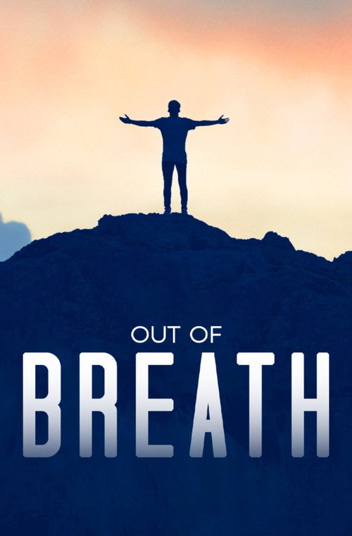 Out of Breath