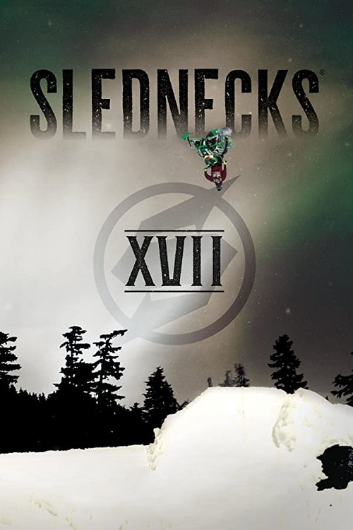 Slednecks 17 poster