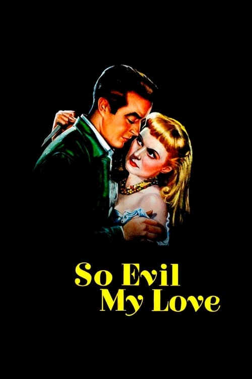 So Evil My Love 1948
