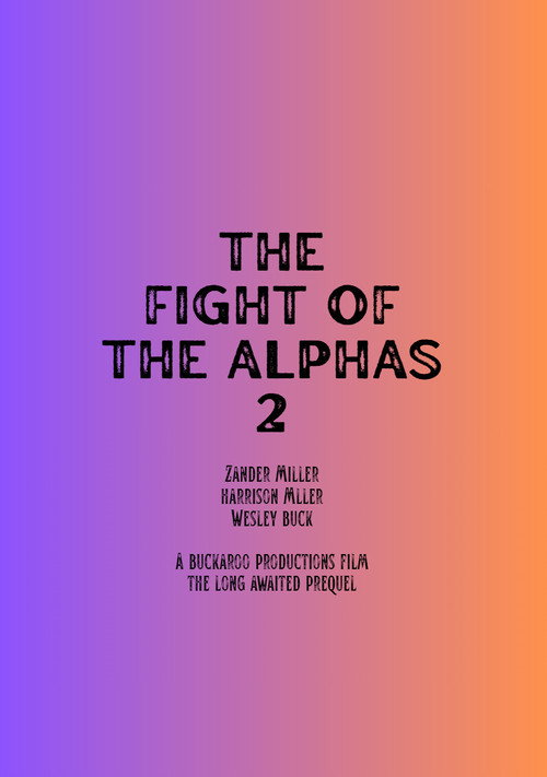 The Fight Of The Alphas 2