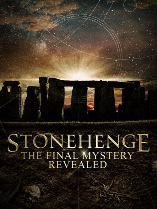 Stonehenge: The Final Mystery Revealed Poster