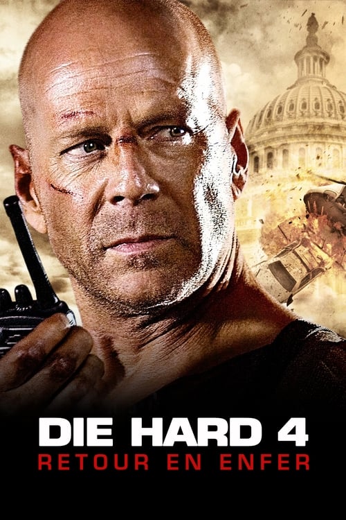 Die Hard 4 - Retour en enfer - 2007 