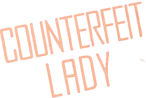 Counterfeit Lady
