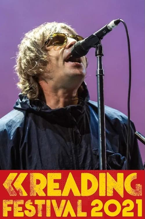 Poster Liam Gallagher Live at Reading Festival 2021