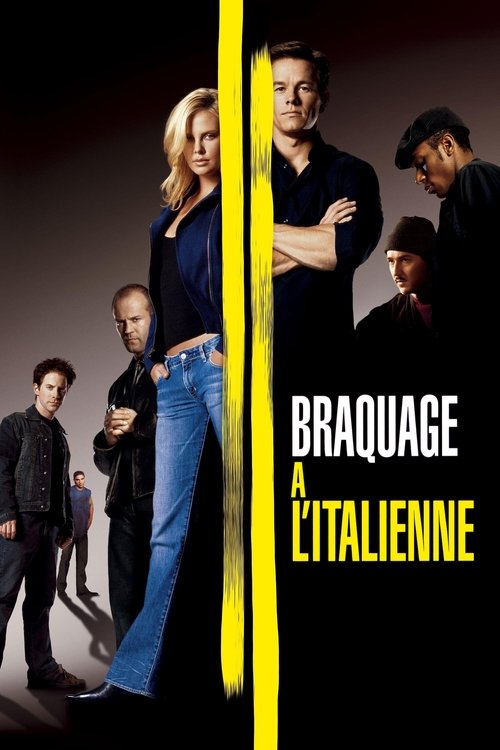 Poster image du film Braquage à l'italienne Braquage à l'italienne